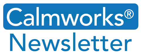 If page does not redirect please click here for Calmworks® Newsletter